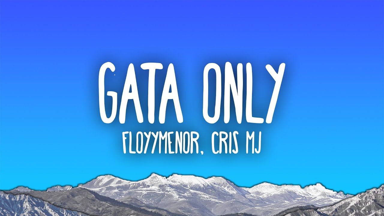 FloyyMenor ft. Cris MJ - GATA ONLY 🎶