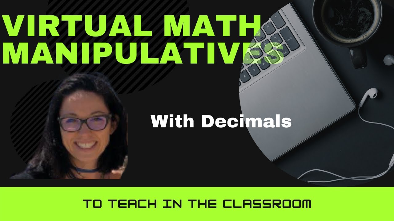 Using Virtual Math Manipulatives to Teach Decimal Operations in K-12 Education