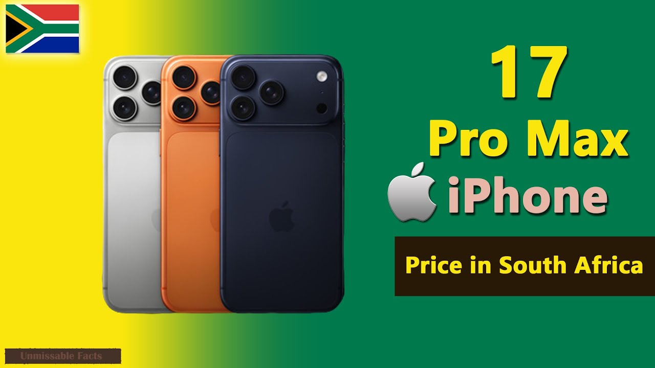 iPhone 17 Pro Max price in South Africa