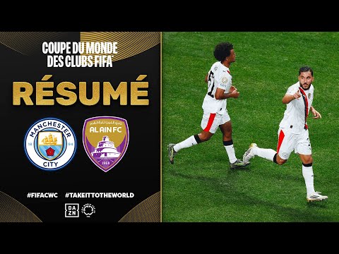 Résumé de Manchester City vs. AL Ain FC | Coupe du Monde des Clubs | Groupe G