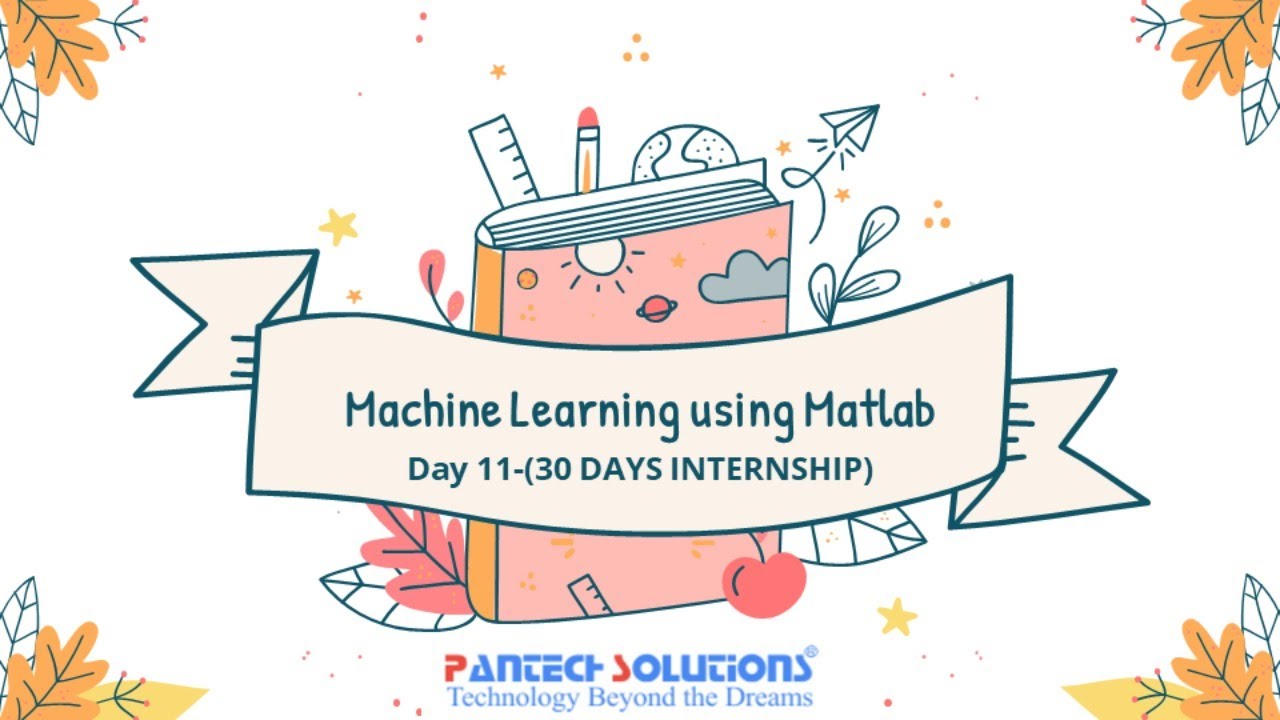 Matlab Master Class: Machine Learning Day 11 🚀
