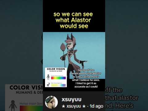 Is Alastor colorblind? Hazbin Hotel Theory