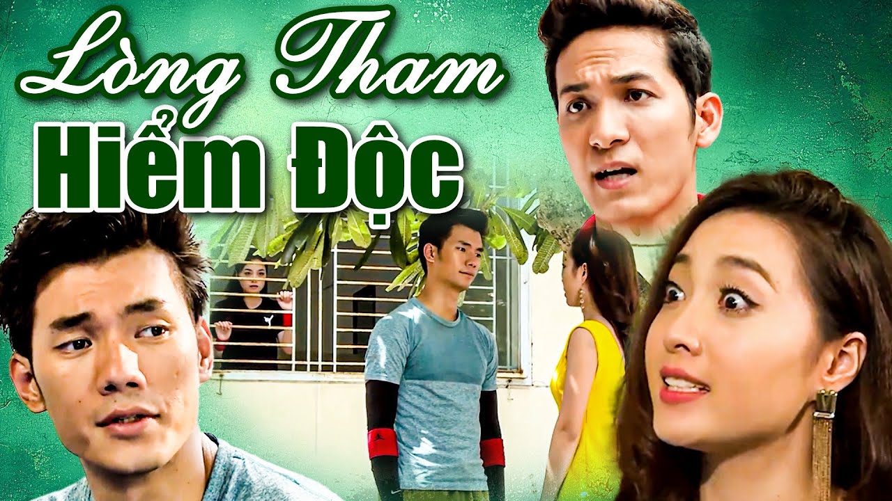 LÒNG THAM HIỂM ĐỘC | Phim Việt Nam 2025 Mới Nhất | Tình Cảm Đặc Sắc 🎬
