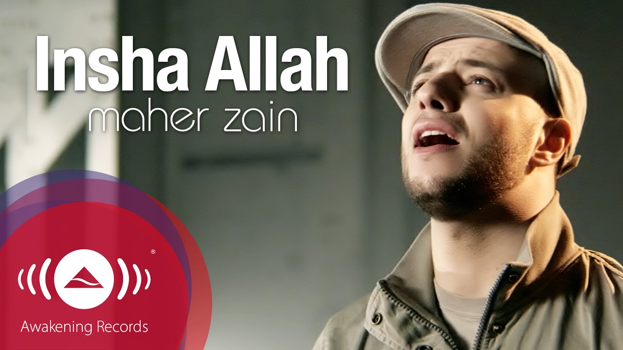 Maher Zain - Insha Allah 🎶 Official Music Video