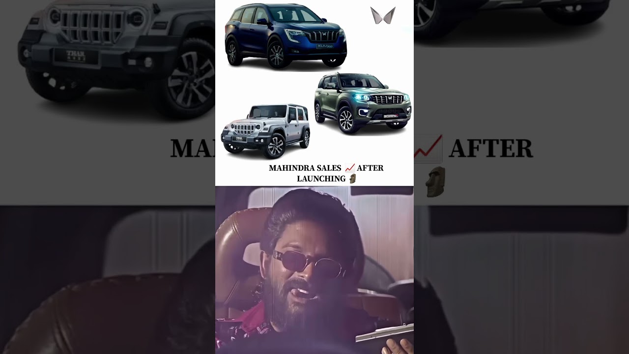 Mahindra's Sales Surge After Launch 🚗 | Scorpio, Thar & XUV700 Success