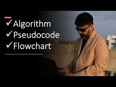 Difference between Algorithm,pseudocode,flowchart | Why  learn Programming Logics & Techniques