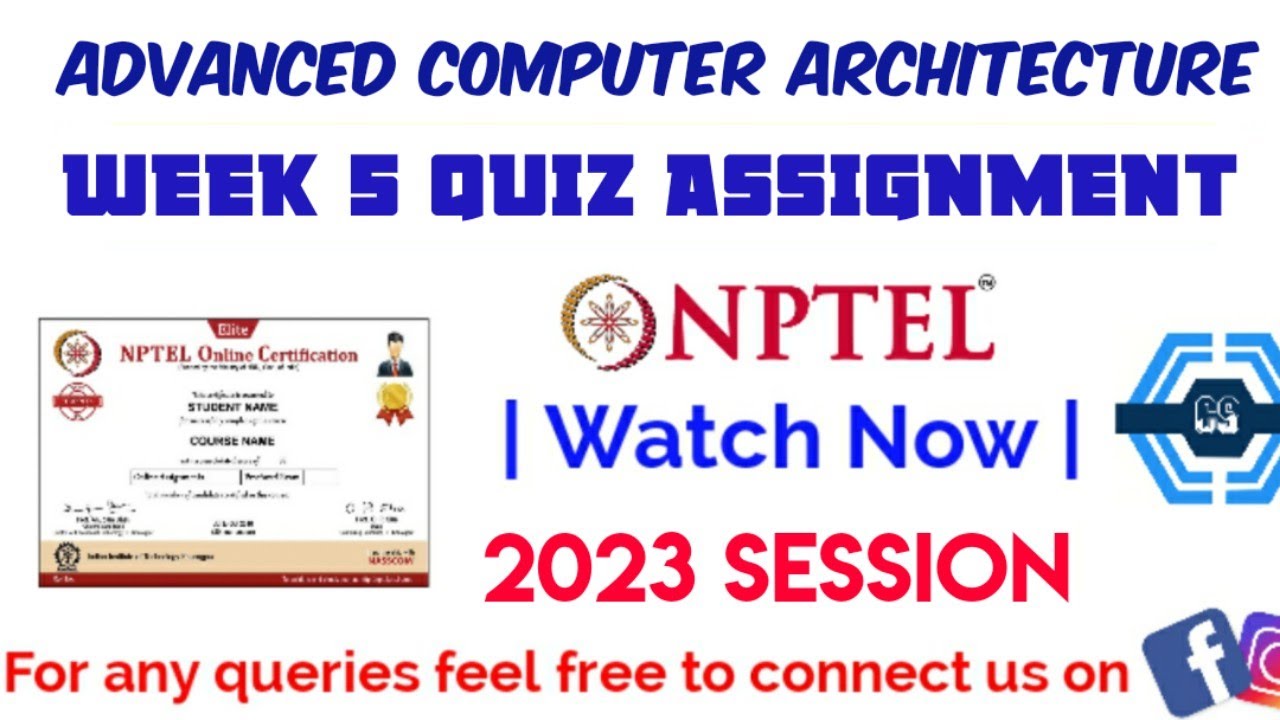 Master Advanced Computer Architecture: Week 5 Quiz Solutions 2023 | NPTEL & SWAYAM