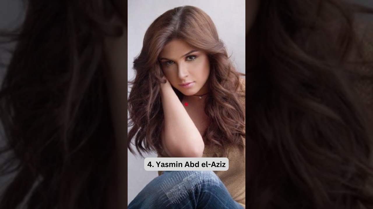 Top 10 Popular Egyptian Actresses 🇪🇬