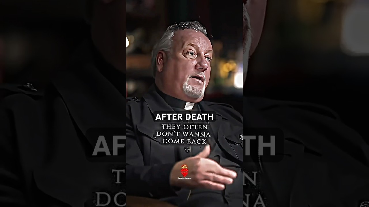 What Happens to the Soul After Death? Revealed by Fr. Dan Reehil