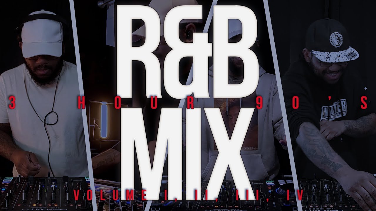90's R&B DJ Mixes (Volumes 1-4) 🎶