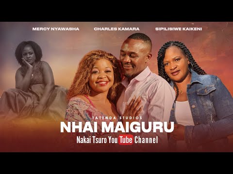 NHAI MAIGURU: The Hottest New Zimbabwean Movie You Can't Miss 🎬
