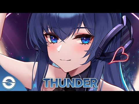Nightcore 'Thunder' by Gabry Ponte, LUM!X & Prezioso ๐ถ | Lyrics & Download Link