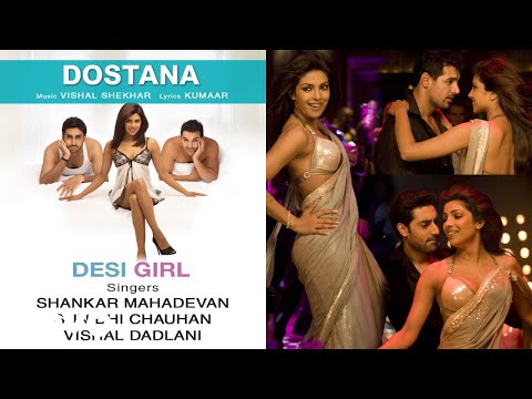 Desi Girl Best Audio Song - Dostana|Priyanka Chopra|John Abraham|Abhishek|Sunidhi Chauhan