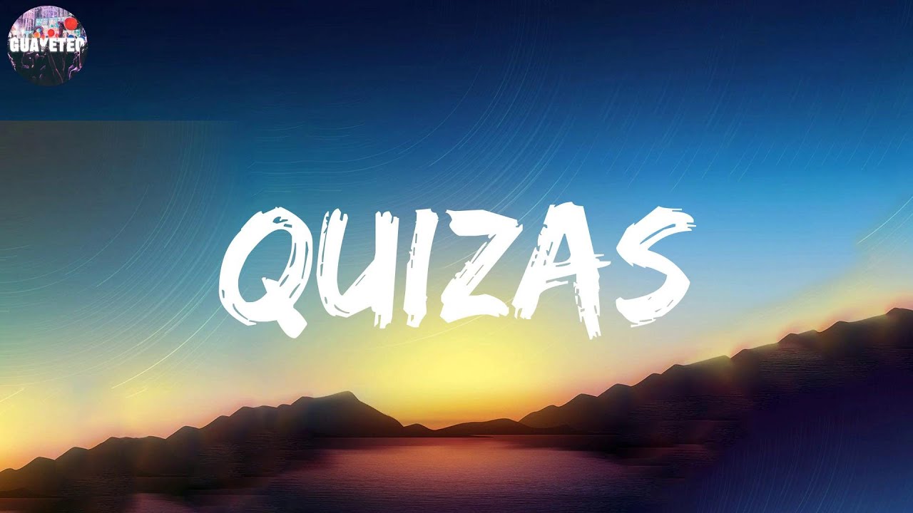 RICH MUSIC LTD - Quizas (Letra/Lyrics)