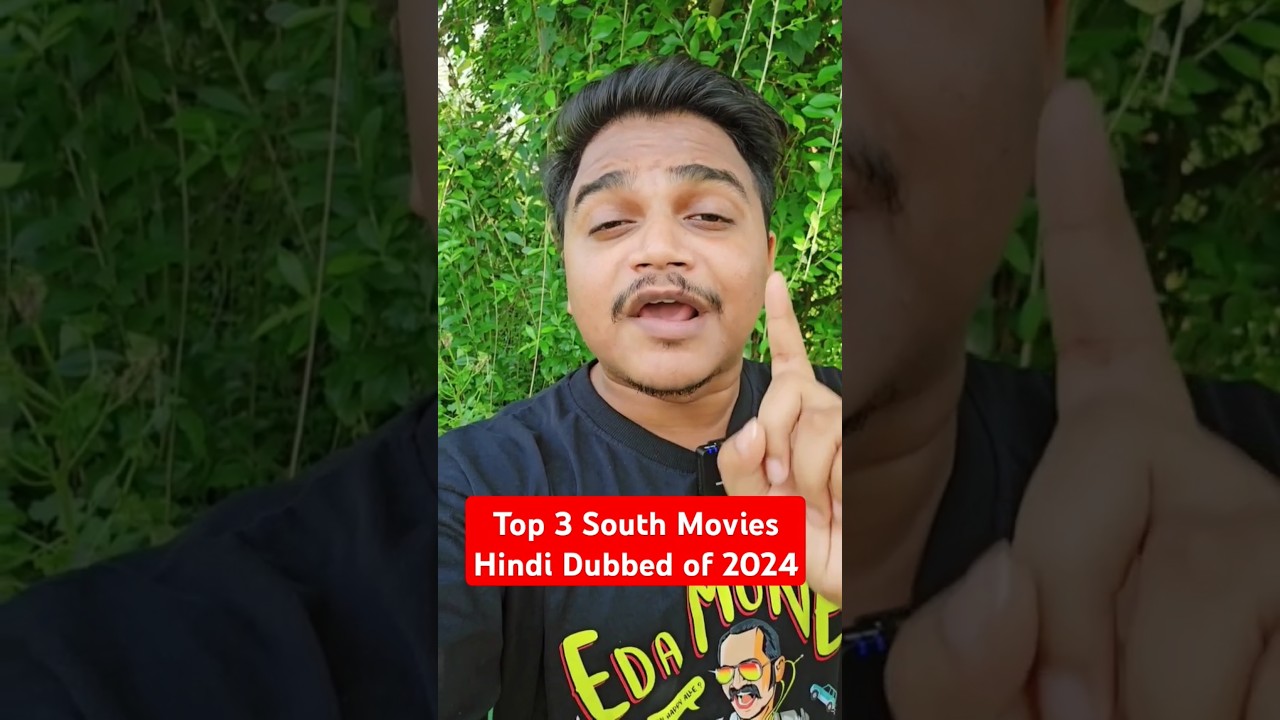 Top 3 Must-Watch South Hindi Dubbed Movies of 2024 🎬 | #SouthMovie2024