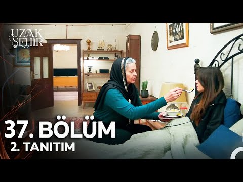 Uzak Şehir 37. Bölüm 2. Fragman | Artık Sana Kızım Gibi Bakıcam, Oğullarım Sayende Yaşıyor!