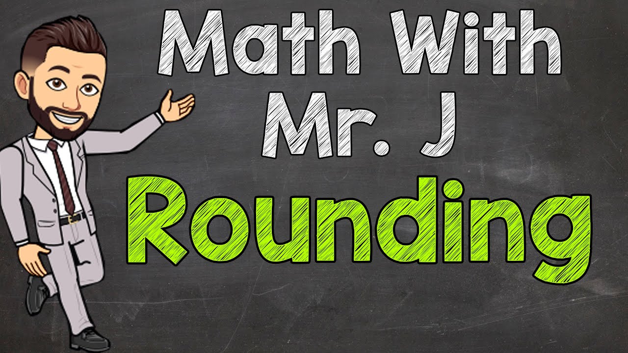 Master Whole Number Rounding with Mr. J! ✨ Step-by-Step Guide