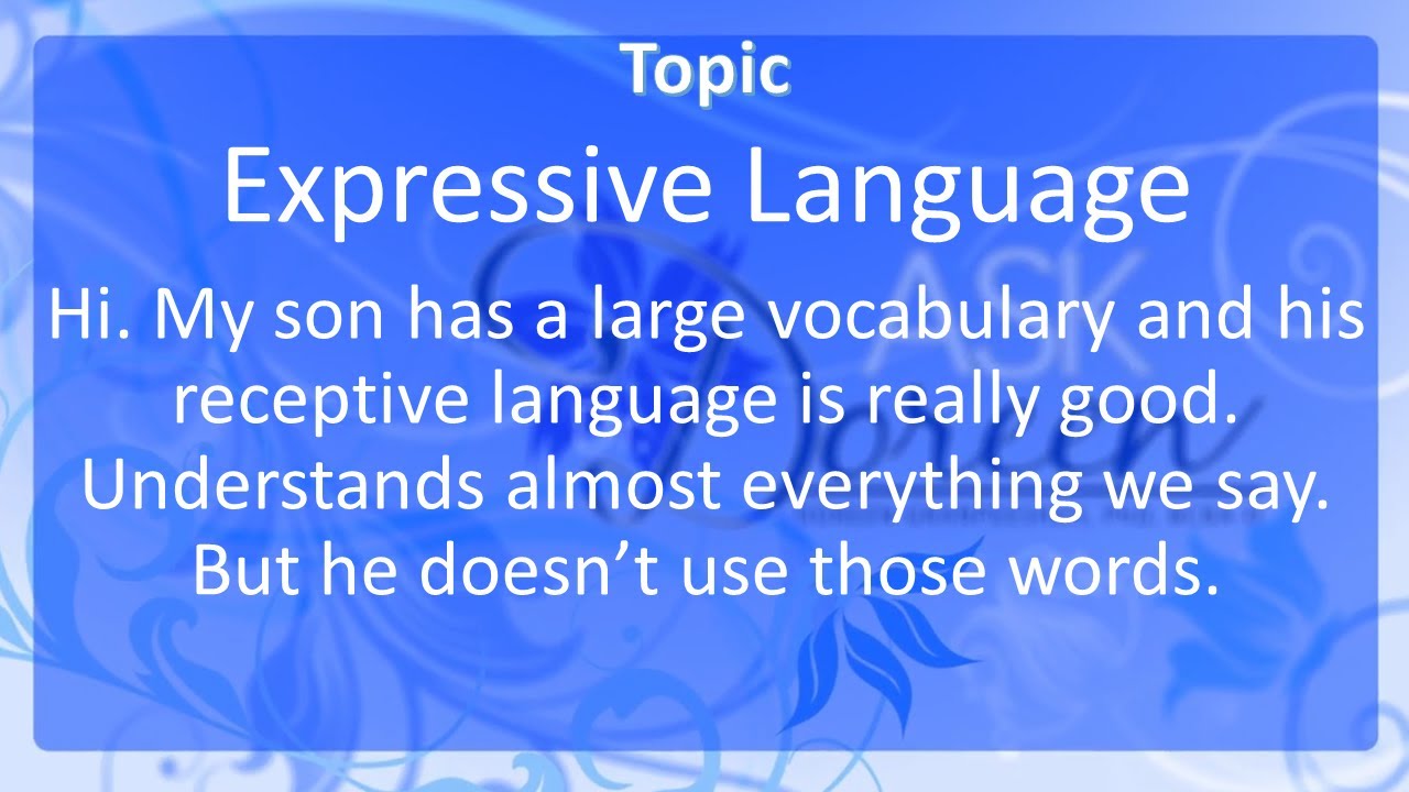 Ask Dr. Doreen: Expressive Language Tips 🗣️