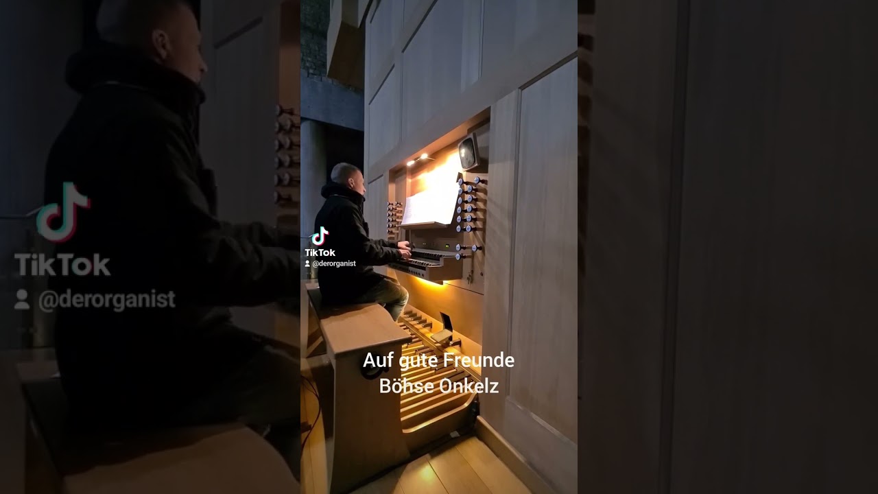 Auf gute Freunde - Böhse Onkelz & Orgel 🎶