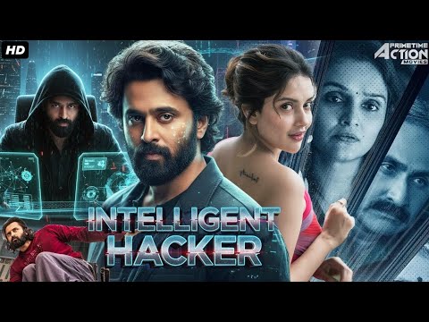 Intelligent Hacker - South Movie HindiDubbed |Unni Mukundan,MahimaNambiar| 2025HackingMovie