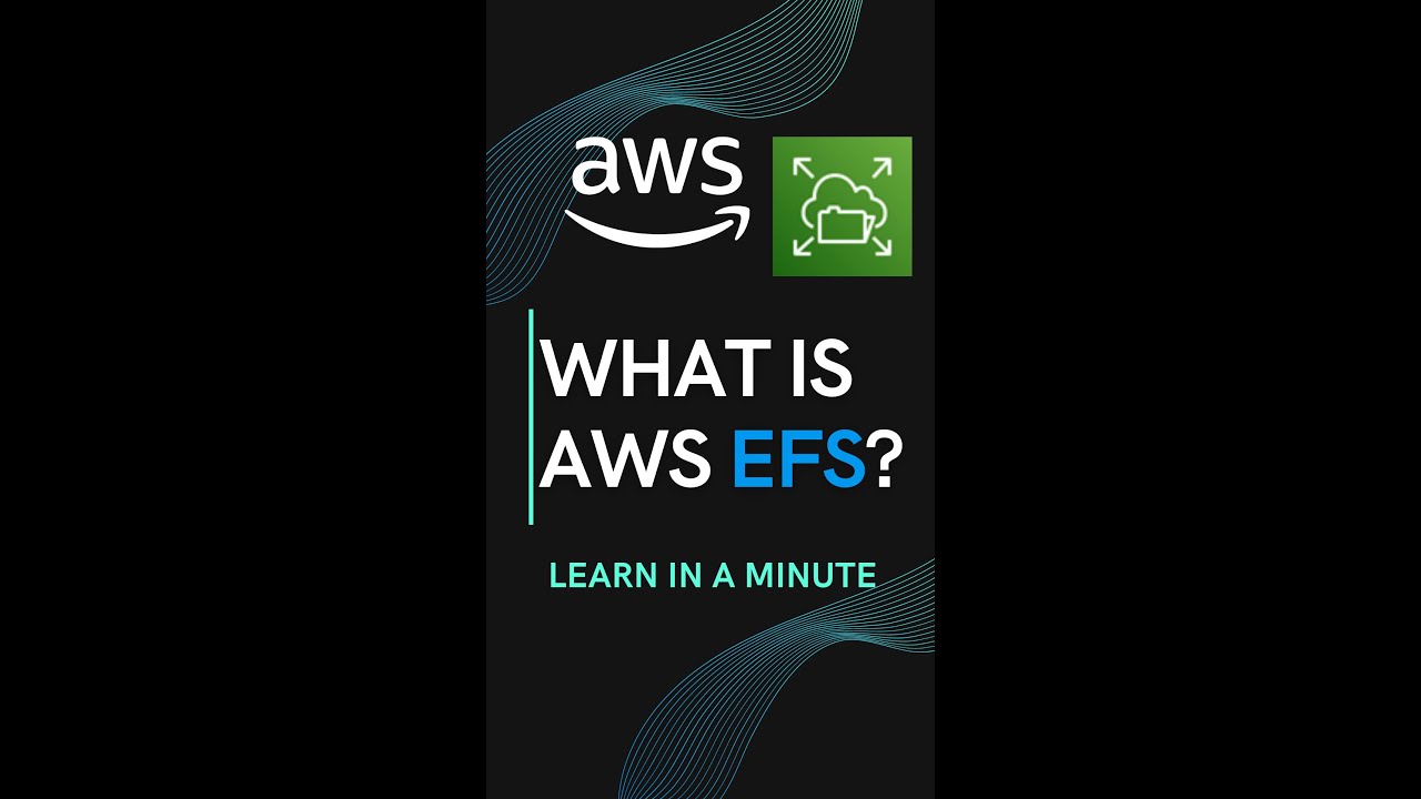 AWS EFS: Elastic File System Explained 📁