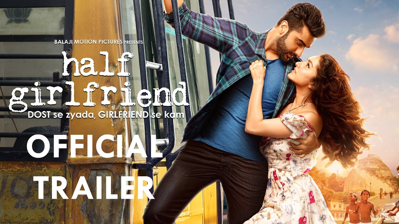 Half Girlfriend Official Trailer | Arjun & Shraddha 🎬