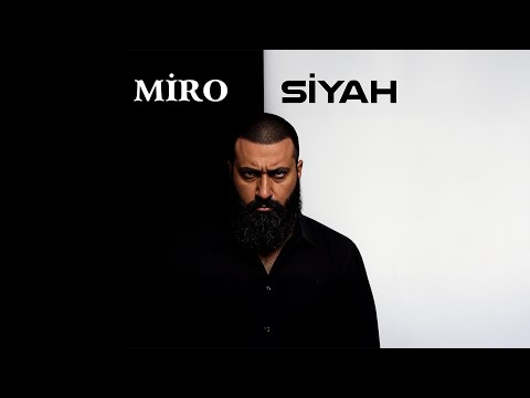 Miro — Siyah (Prod. by SarkhanBeats)