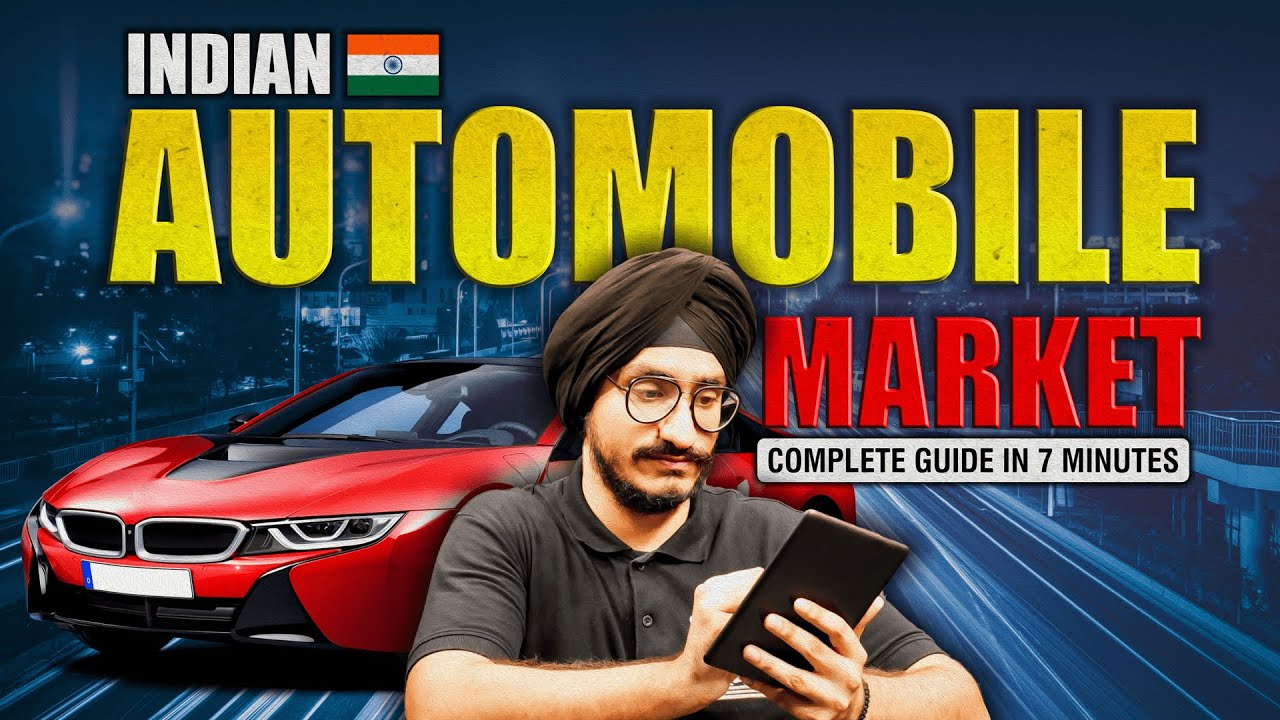 Indian Auto Market Overview in 7 Minutes 🚘