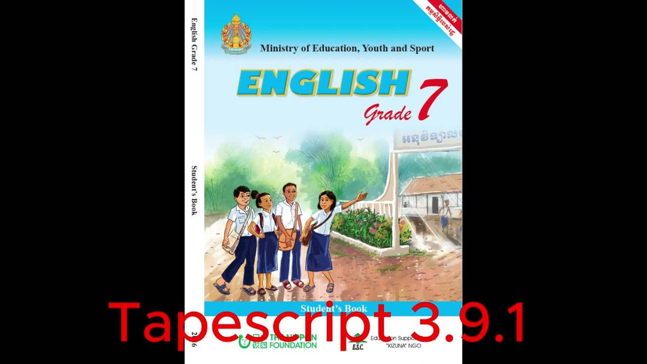 English Grade 7 Tapescript 3.9.1