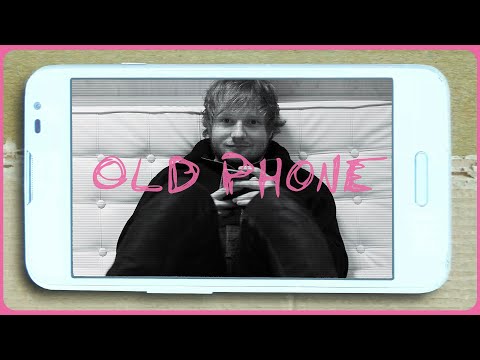 Ed Sheeran - Old Phone (Lyric Video)