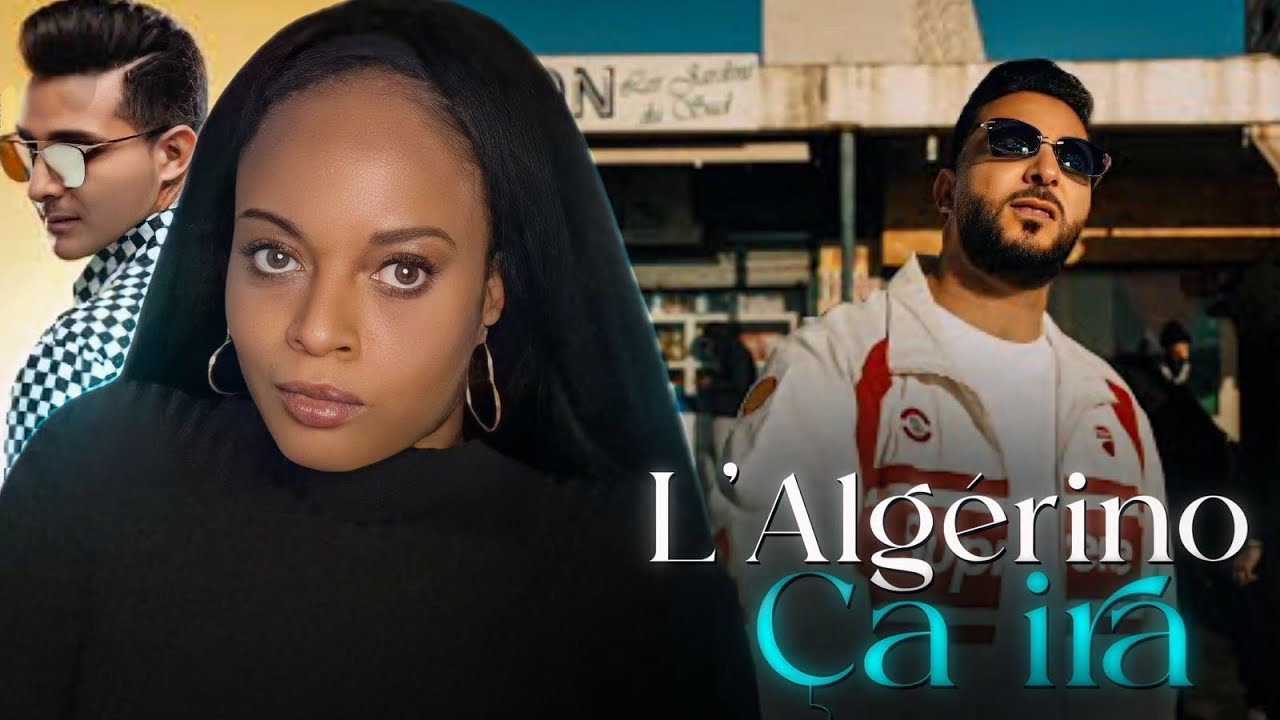 L'Algérino - Ça ira (Clip Officiel) RÉACTION 🇩🇿😍