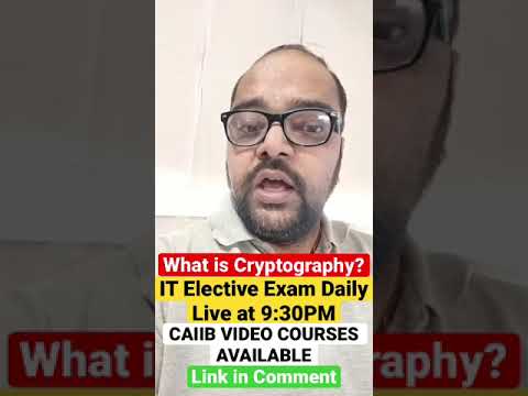 What is Cryptography? | CAIIB video Courses Available |Link in Comment