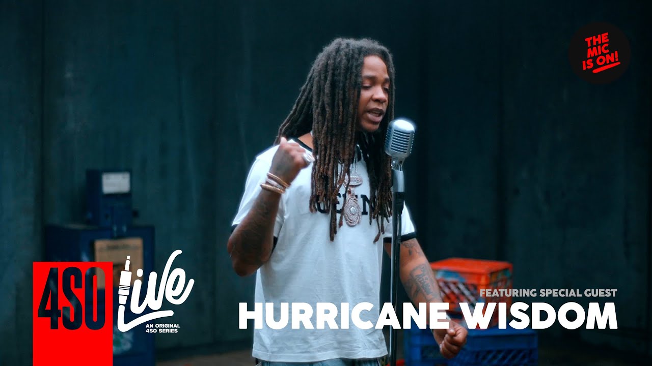 Hurricane Wisdom - Powerhouse | 4SO LIVE 🌀