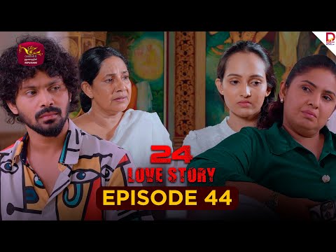 24 LOVE STORY | Episode 44 (2025-10-31) | Exciting TeleDrama on Rupavahini