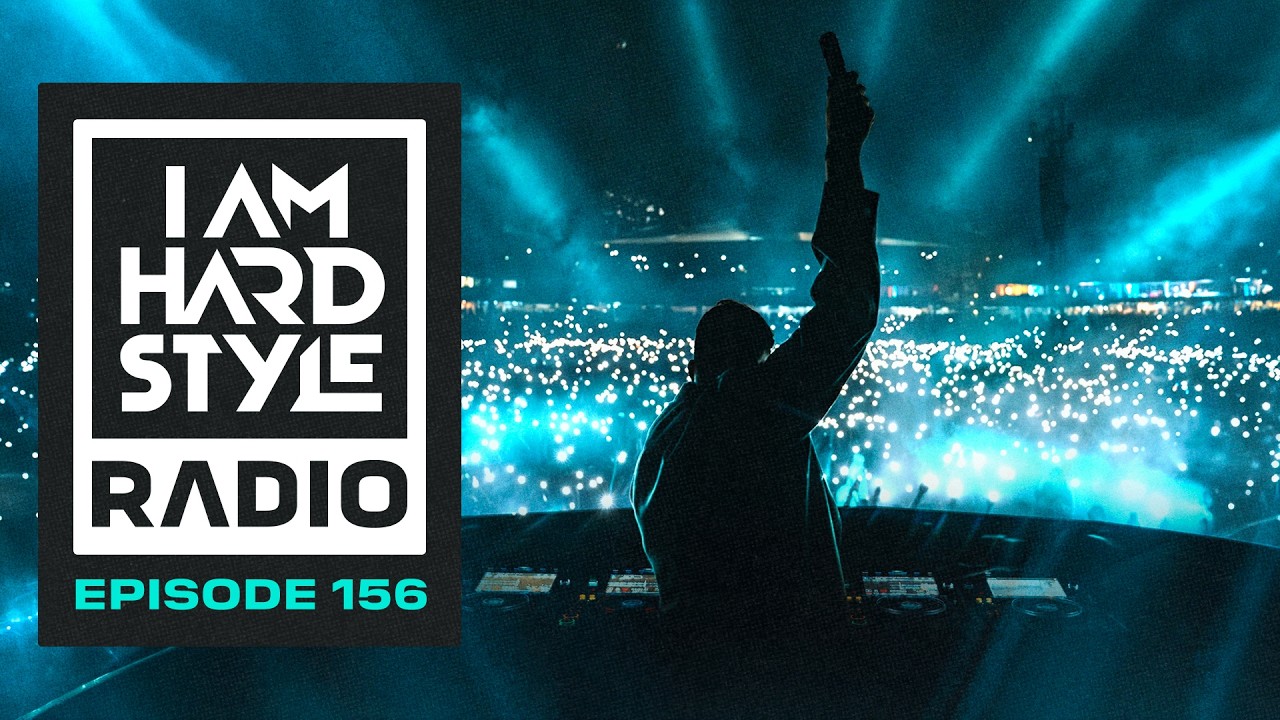Episode 156 of I AM HARDSTYLE Radio by Brennan Heart 🎧