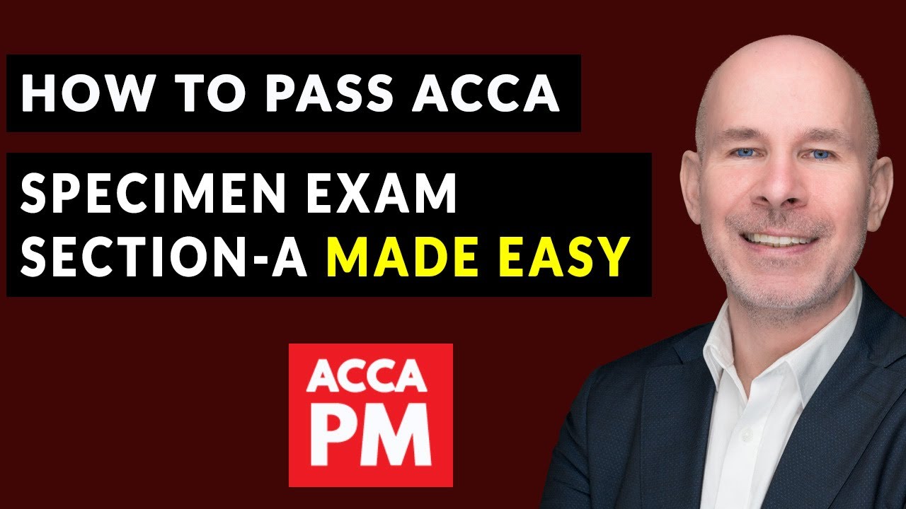How to Pass ACCA PM: Section A Help | ACCA PM | Debrief of Specimen Exam Section-A