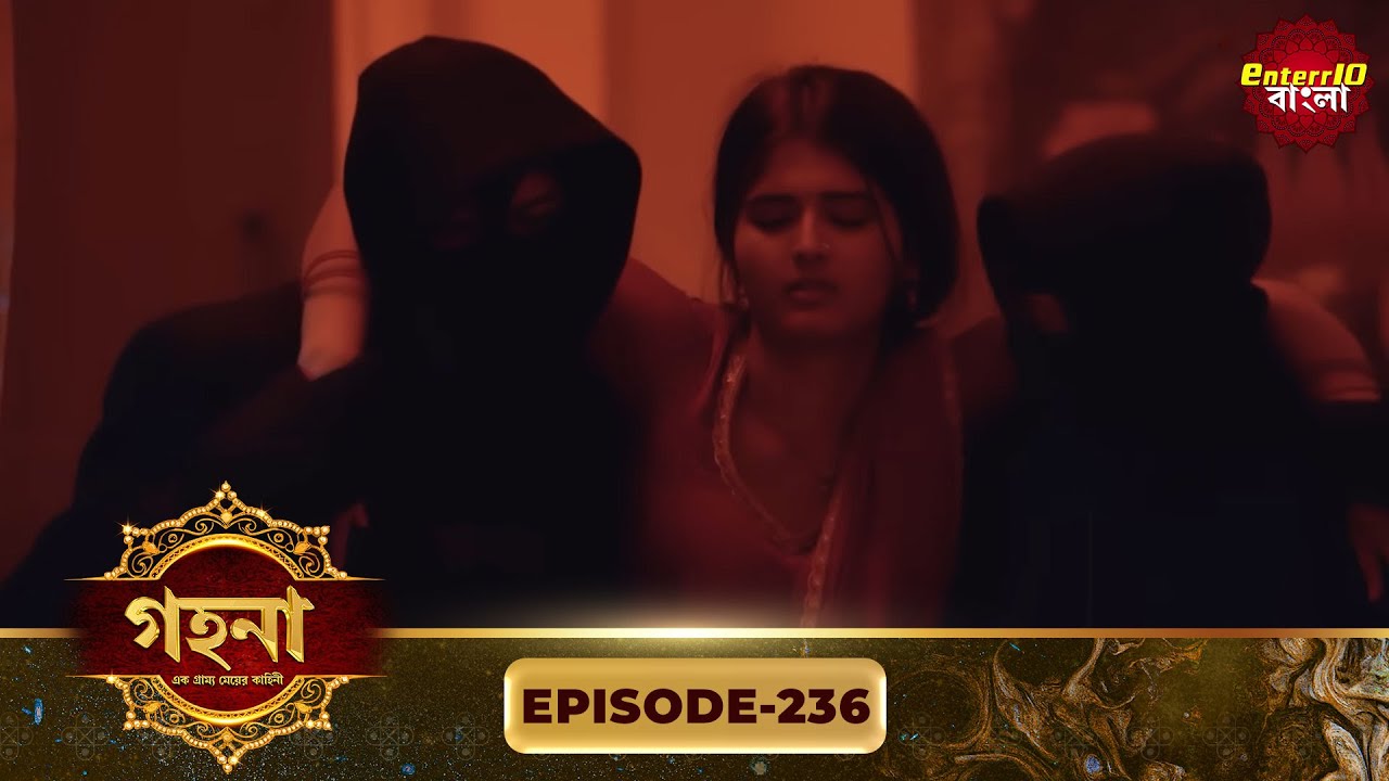 Gohona - The Heartwarming Tale of a Simple Village Girl | Episode 236 | Enterr10 Bangla