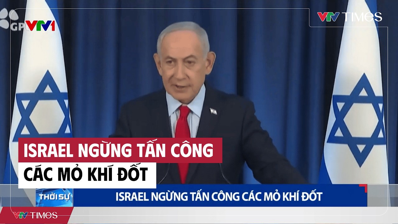 Israel Ngừng Tấn Công Mỏ Khí Đốt Sau Yêu Cầu của Trump 🇮🇱