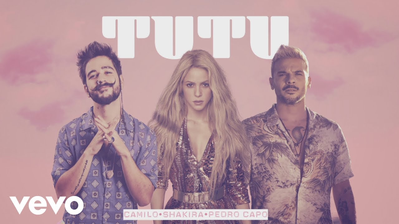Camilo, Shakira & Pedro Capó - Tutu Remix 🎶