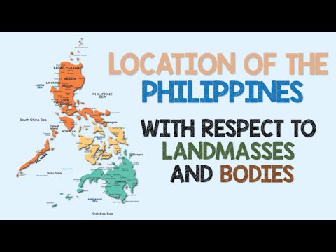 Location of the Philippines with respect to Landmasses and Bodies | Animation