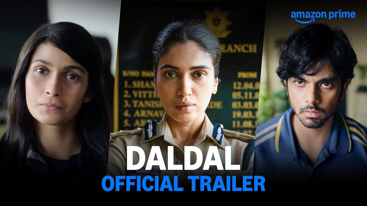 Daldal - Official Trailer | Prime Video India