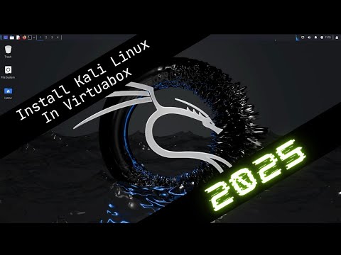 2025 - How To Install Kali Linux in Virtualbox