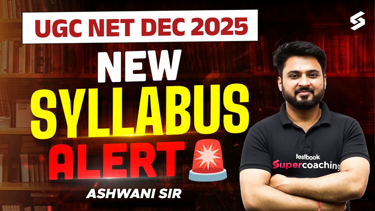 UGC NET Syllabus 2025 Update & Notification 📚