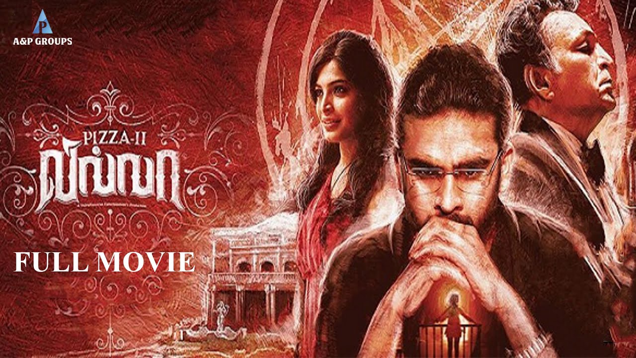 Pizza II: Villa Tamil Full Movie | Ashok Selvan | Sanchita Shetty | Nassar | Santosh Narayanan