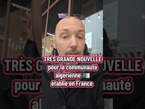 Grande nouvelle pour la communauté algérienne en France 🇩🇿🇫🇷 | Ouverture imminente de la BEA 💪🏼