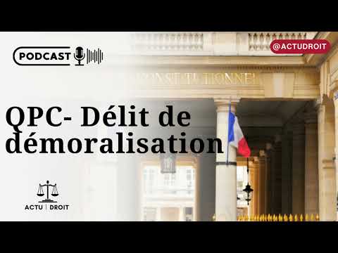 Délit de Démoralisation de l'Armée