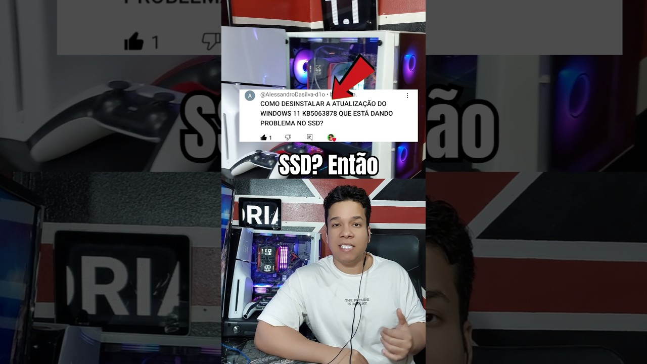 COMO DESINSTALAR ATUALIZAÇÃO DO WINDOWS 11 KB5063878 QUE ESTÁ DANDO PROBLEMA NO SSD