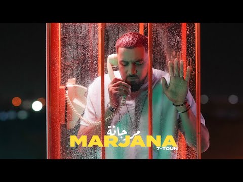 7-TOUN - MARJANA (Exclusive Music Video)
