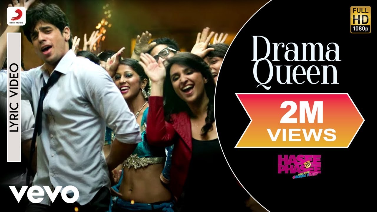 Drama Queen Lyric Video from Hasee Toh Phasee 🎶