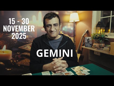 Gemini - 15 - 30 November 2025🦋What will happen - Tarot card reading